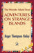 The Wonder Island Boys: Adventures on Strange Islands by Roger T. Finlay