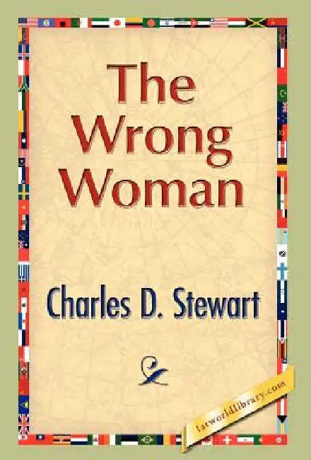 The Wrong Woman by Charles D. Stewart