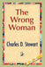 The Wrong Woman by Charles D. Stewart