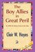 The Boy Allies in Great Peril by Clair W. Hayes