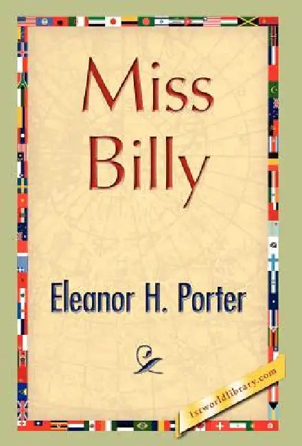 Miss Billy by Eleanor H. Porter