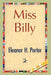 Miss Billy by Eleanor H. Porter