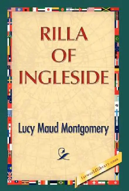 Rilla of Ingleside by Lucy M. Montgomery