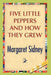 Five Little Peppers And How They Grew by Margaret Sidney