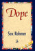 Dope by Sax Rohmer