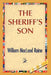 The Sheriff's Son by William M. Raine
