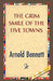 The Grim Smile of the Five Towns by Arnold Bennett