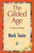 The Gilded Age by Mark Twain