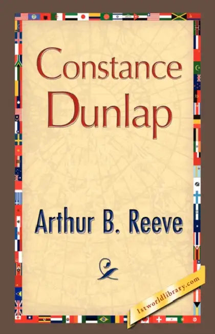 Constance Dunlap by Arthur B. Reeve