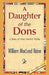 A Daughter of the Dons by William MacLeod Raine