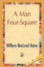 A Man Four-Square by William MacLeod Raine