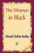 The Woman in Black by Edmund Clerihew Bentley, 1stworld Library
