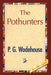 The Pothunters by P. G. Wodehouse, 1stworld Library