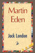 Martin Eden by Jack London, 1stworld Library