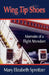 Wing Tip Shoes by Mary Elizabeth Spreitzer, 1stworld Publishing, 1stworld Library