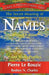 The Secret Meaning of Names by Pierre Le Rouzic, Rodney N. Charles, 1stworld Publishing