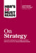 Hbr'S 10 Must Reads On Strategy: On Strategy by Harvard Business Review
