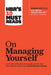 Hbr'S 10 Must Reads On Managing Yourself: On Managing Yourself by Harvard Business Review
