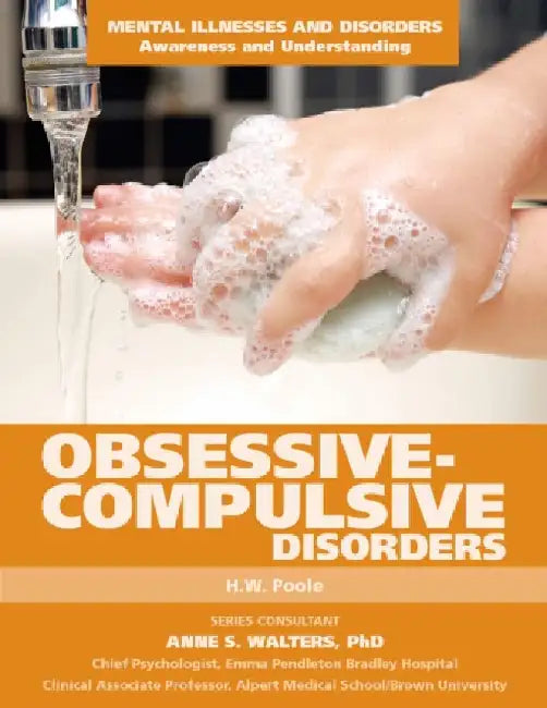 Obsessive-Compulsive Disorder by Hilary W. Poole
