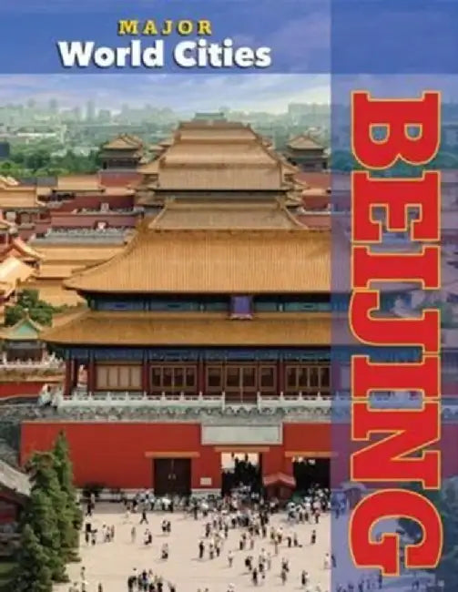 Beijing by Mason Crest Publishers