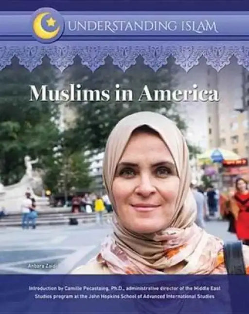 Muslims in America by Anbara Zaidi