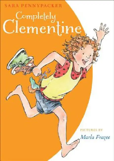 Completely Clementine by Sara Pennypacker
