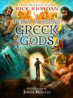 Percy Jackson's Greek Gods by Rick Riordan