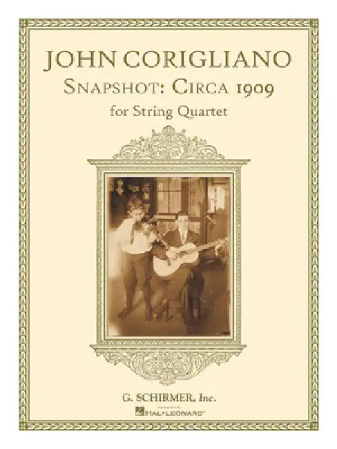 Snapshot: Circa 1909 by John Corigliano