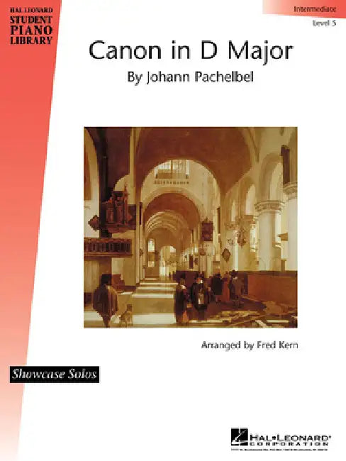 Canon in D Major: Intermediate (Level 5) Showcase Solo by Johann Pachelbel, Fred Kern