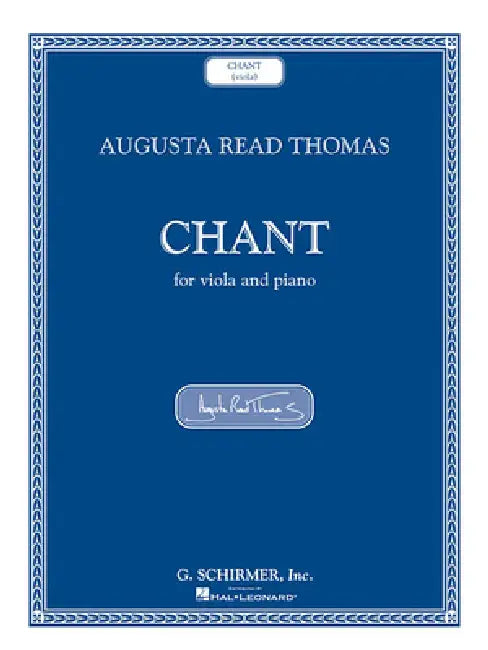 Chant: Viola and Piano by Augusta Read Thomas
