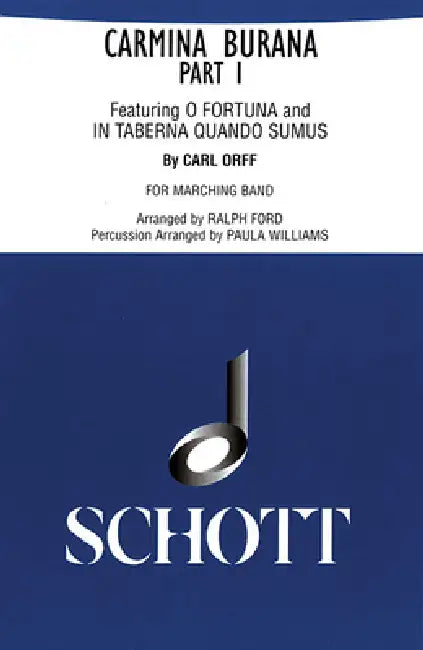 Carmina Burana Part I: For Marching Band - Score and Parts by Carl Orff