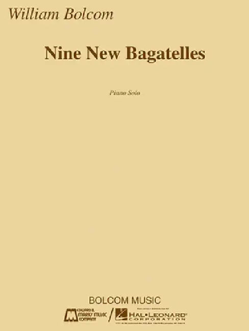 Nine New Bagatelles: Piano Solo by William Bolcom