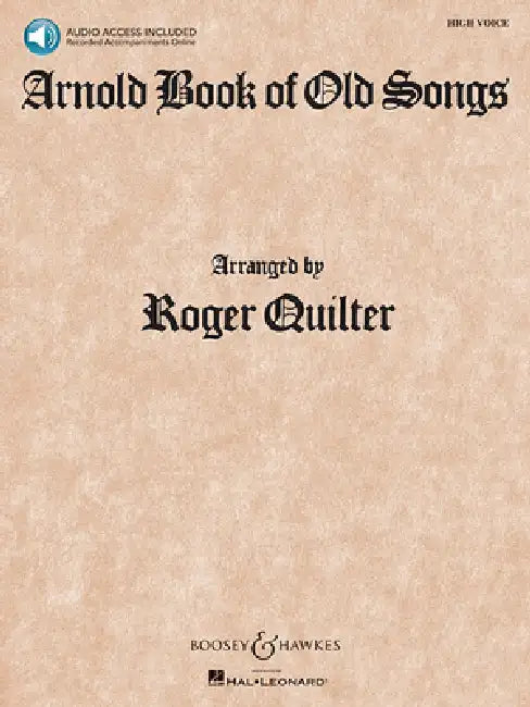 Arnold Book of Old Songs: High Voice by Roger Quilter
