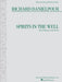 Richard Danielpour - Spirits in the Well: Soprano and Piano by Richard Danielpour
