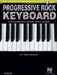Progressive Rock Keyboard the Complete Guide with Online Audio! [With CD] by Dan Maske