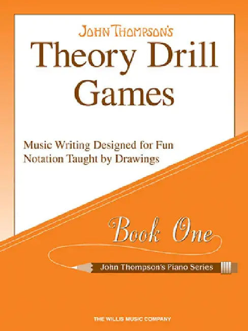 Theory Drill Games, Book One by John Thompson