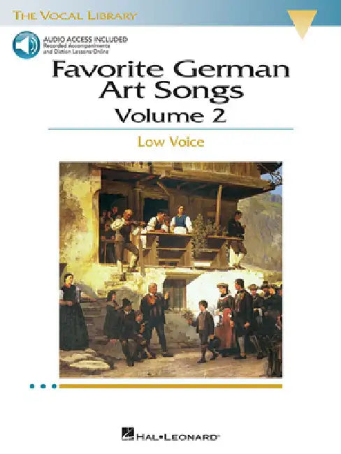 Favorite German Art Songs - Volume 2: The Vocal Library Low Voice by Hal Leonard Corp