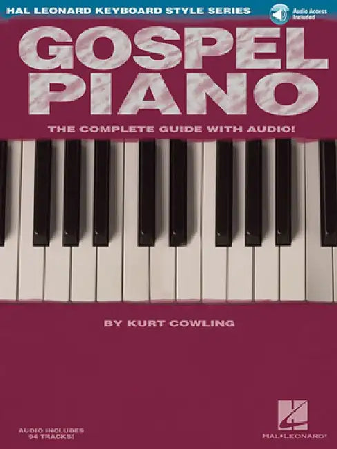 Gospel Piano [With CD] by Kurt Cowling
