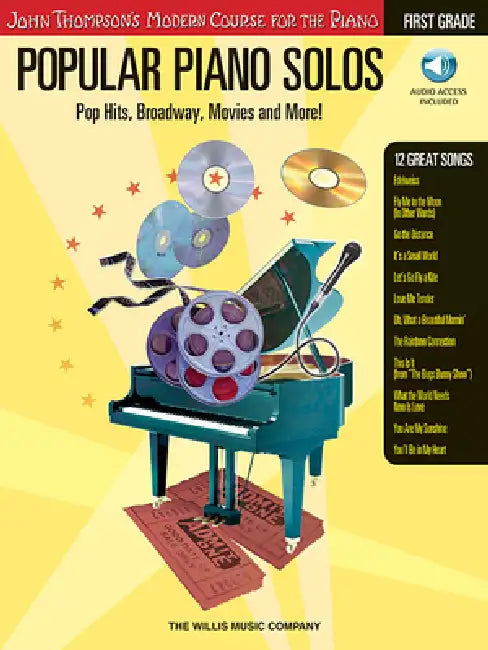 Popular Piano Solos - Grade 1 - Book/Online Audio: Pop Hits, Broadway, Movies and More! John Thompson's Modern Course for the Piano Series by Hal Leonard Corp