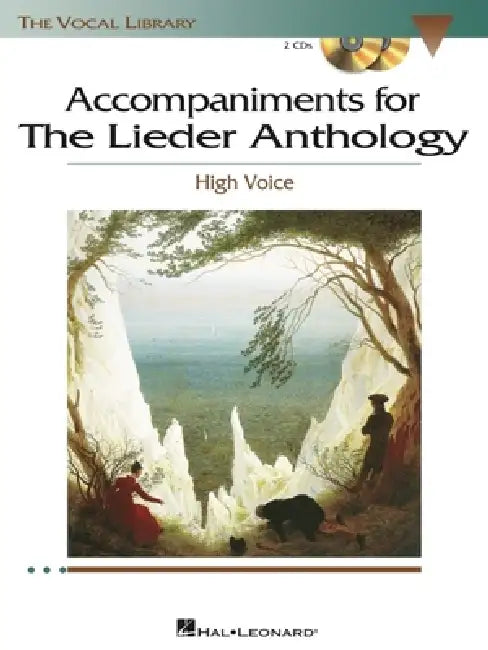 The Lieder Anthology - Accompaniment CDs: The Vocal Library High Voice [With CDROM] by Hal Leonard Corp, Richard Walters, Virginia Saya