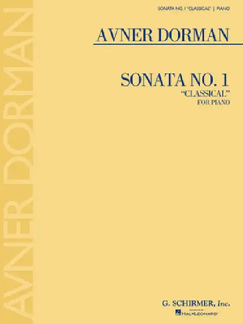 Sonata No. 1 Classical: For Piano by Avner Dorman