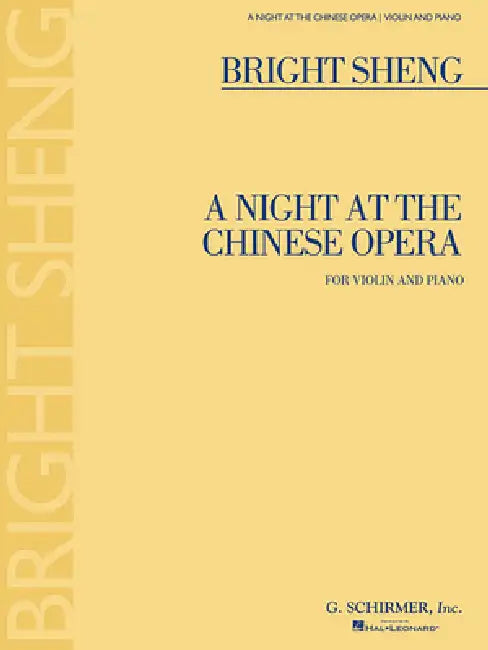 A Night at the Chinese Opera: Violin and Piano by Bright Sheng