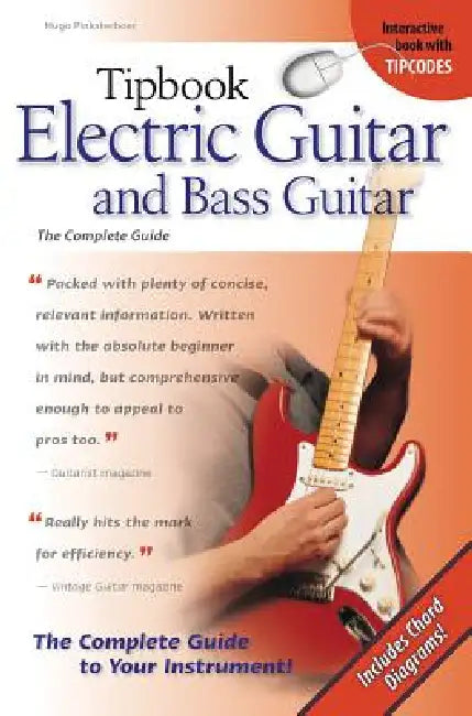 Tipbook Electric Guitar & Bass Guitar: The Complete Guide by Hugo Pinksterboer