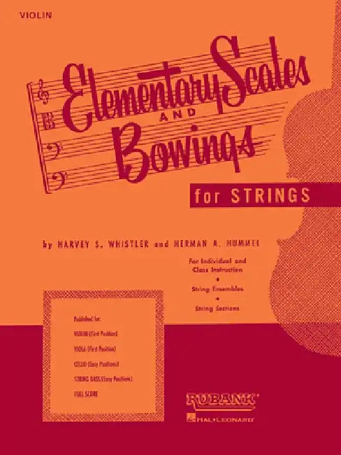 Elementary Scales and Bowings by Harvey S. Whistler
