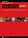 The Best of Essential Elements for Jazz Ensemble: 15 Selections from the Essential Elements for Jazz Ensemble Series - Trombone 2 by Michael Sweeney, Mike Steinel