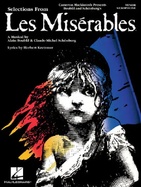 Les Miserables: Instrumental Solos for Tenor Sax by Alain Boublil, Claude-Michel Schonberg