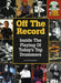 Off the Record: Inside the Playing of Today's Top Drummers by Ed Breckenfeld