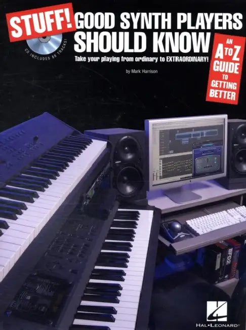 Stuff! Good Synth Players Should Know: An A-Z Guide to Getting Better by Mark Harrison
