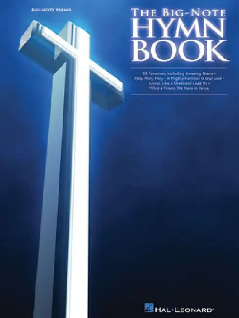 The Big-Note Hymn Book by Hal Leonard Publishing Corporation