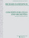 Concerto for Cello and Orchestra: Cello and Piano Reduction by Richard Danielpour, Erik Nielsen